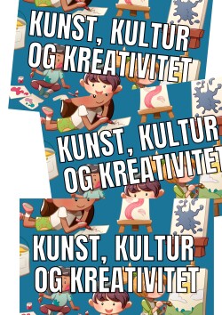 Kunst, kultur og kreativitet