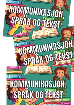 Kommunikasjon, språk og tekst