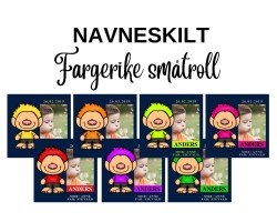 FARGERIKE SMÅTROLL - Navneskilt