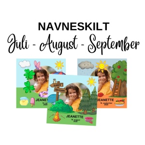 Juli - August - September - Navneskilt